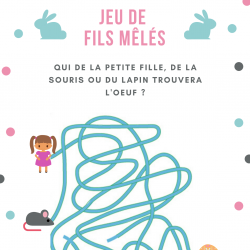 Jeu de fils mà™lés à imprimer , une fillette, une souris et un lapin à la recherche de l'oeuf en chocolat . Un jeu sur le thème de Pà¢ques.