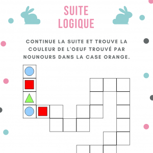 Continue la suite de nombres - suite logique 1 Une suite logique sur le thème de Paques