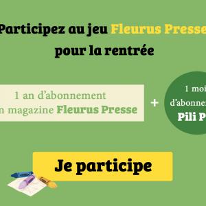 Voici votre chance de gagner un abonnement magazine pour vos enfants grâce au jeu Fleurus Presse. Gagnez votre kit de rentrée maintenant !
