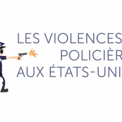 Les explications de francetv éducation sur les violences policières aux Etats-Unis